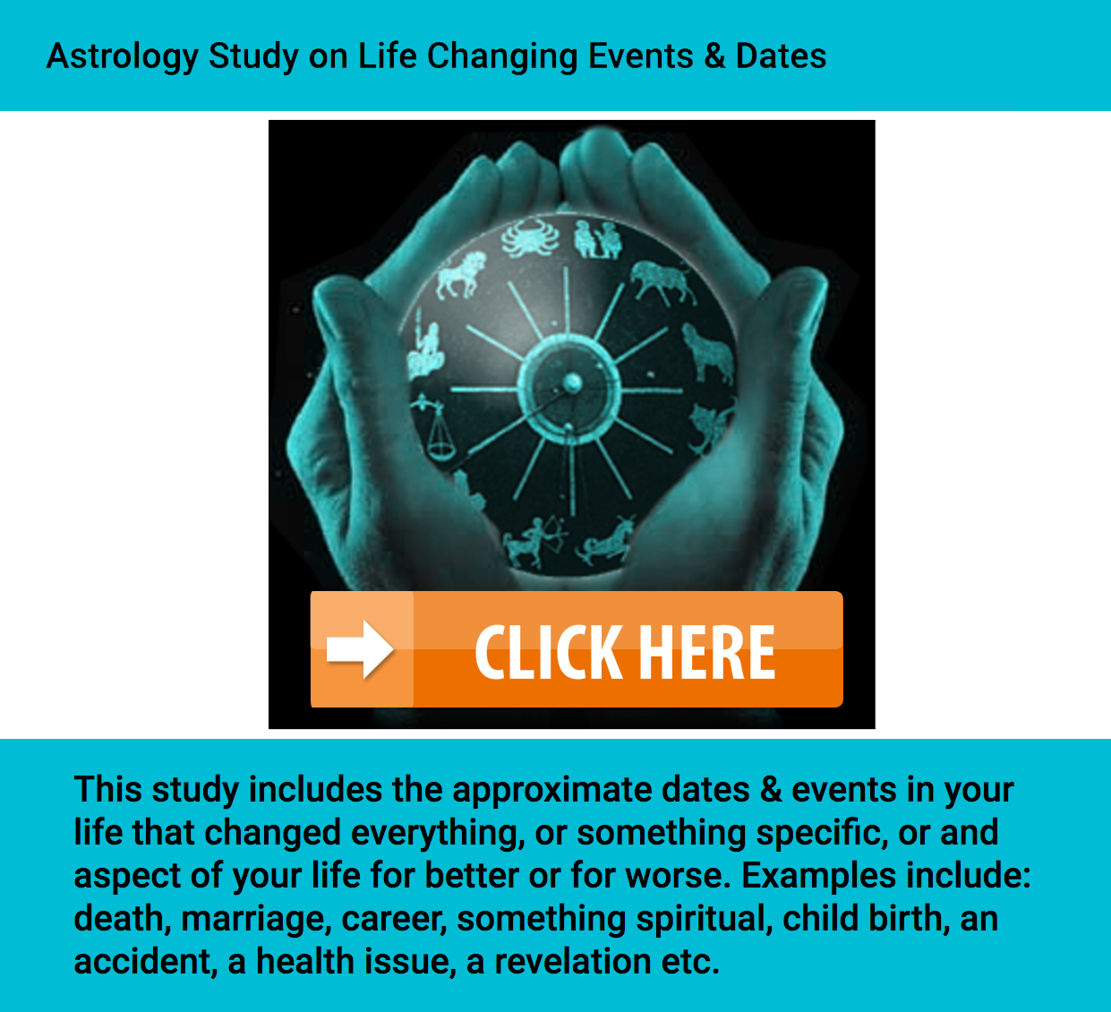 Astrology Study on Life Changing Events and Dates - click here